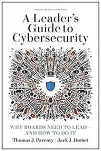 A leader's guide to cybersecurity