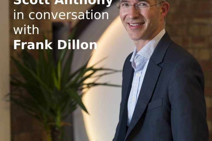 Scott Anthony in conversation with Frank Dillon